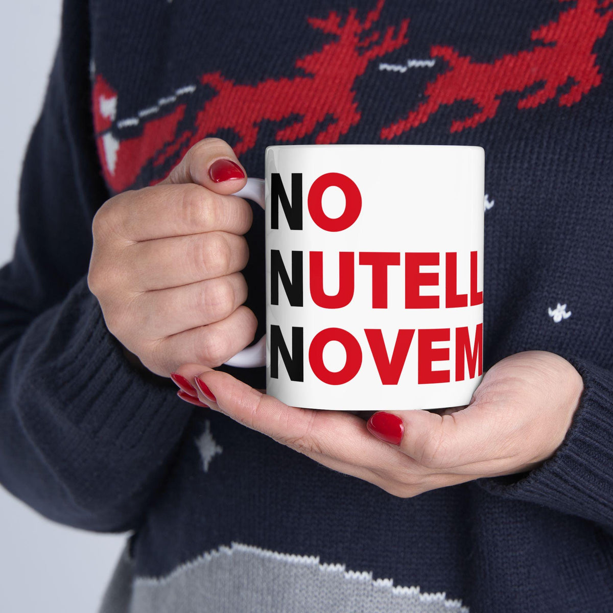 No Nutella November - Humour Mug, Funny Joke Pun, Nutella Lover, NNN, Chocolate Addict, Statement Cup, Gift Idea, 11oz, 15oz LTN